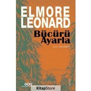 Bücürü Ayarla - Elmore Leonard