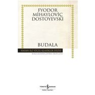 Budala - Dostoyevski Ema Klasik