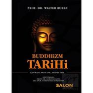 Buddhizm Tarihi - Walter Ruben