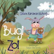 Bugi ve Zoi - Özlem Karaman Nuhoğlu
