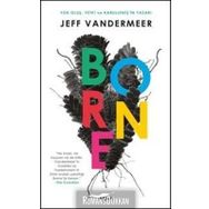 Bugün 2 Kg Ver - Borne Jeff Vandermeer