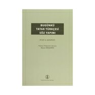 Bugünkü Tatar Türkçesi Söz Yapımı - Fuat A. Ganiyev