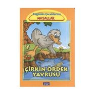 BUGÜNÜN ÇOCUKLARINA MASALLAR ÇİRKİN ÖRDEK YAVRUSU - MARTA LUCIA GHIGLIONI