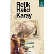 Bugünün Saraylısı - Refik Halit Karay