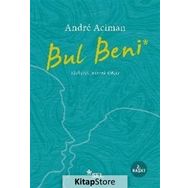 Bul Beni - Andre Aciman