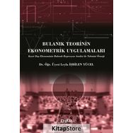 Bulanık Teorinin Ekonometrik Uygulamaları / Leyla İşbilen Yücel