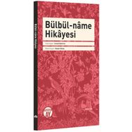 Bülbül-Name Hikayesi - İsmail Demirel