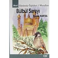 Bülbül Sarayı Günümüz Öyküleri - Masalları - Numan Kartal