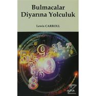 BULMACALAR DİYARINA YOLCULUK - LEWIS CARROLL (ISBN:9789755535715)
