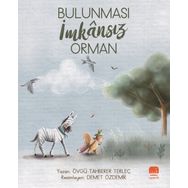 Bulunması İmkansız Orman - Övgü Tahberer Terleç