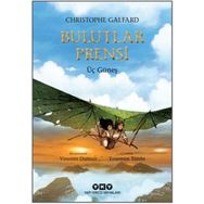 Bulutlar Prensi - 2 - Üç Güneş - Christophe Galfard