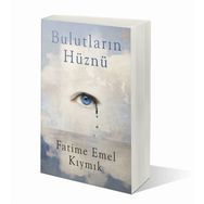 Bulutların Hüznü - Fatime Emel Kıymık