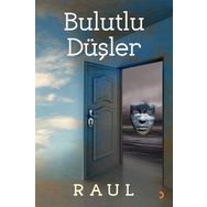 Bulutlu Düşler - Raul
