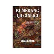 Bumerang Çılgınlığı - Oğuz Savaş