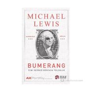 BUMERANG YENI ÜÇÜNCÜ DÜNYAYA YOLCULUK - MICHAEL LEWIS