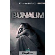Bunalım - Selim Savaş Karakaş