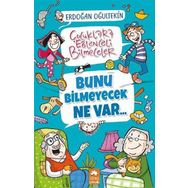 Bunu Bilmeyecek Ne Var - Erdoğan Oğultekin