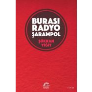 Burası Radyo Şarampol - Şükran Yiğit