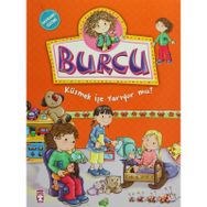 Burcu - Küsmek İşe Yarıyor mu? - Nurşen Şirin