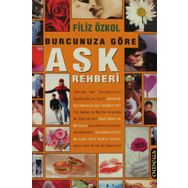 BURCUNUZA GÖRE AŞK REHBERI - FILIZ ÖZKOL