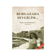 Burgazada Sevgilim - Bercuhi Berberyan