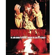 Burning Desire: The Jimi Hendrix Experience Through the Lens of Ed Caraeff