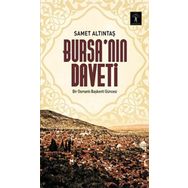 Bursa’nın Daveti - Samet Altıntaş