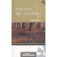 BURUCIYE ŞİİR ANTOLOJISI 2010 - ERDOĞAN TUNÇ