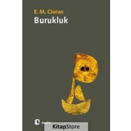 BURUKLUK - EMIL MICHEL CIORAN