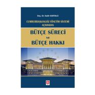 Bütçe Süreci Ve Bütçe Hakkı - Kadir Kartalcı