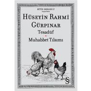 BÜTÜN ESERLERI 17 TESADÜF - MUHABBET TILSIMI - HÜSEYİN RAHMI GÜRPINAR