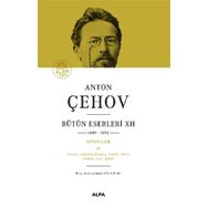 Bütün Eserleri XII 1889-1892 - Anton Çehov
