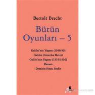 BÜTÜN OYUNLARI - 5 - BERTOLT BRECHT