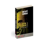 BÜTÜN ŞİİRLERİ 1 YENI BIR AŞKTAN ÖNCE - NECATI CUMALI