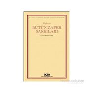 Bütün Zafer Şarkıları - Pindaros