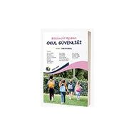 Bütüncül Açıdan Okul Güvenliği Eğiten Kitap Yayınları