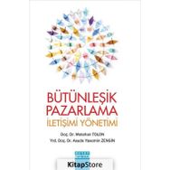 Bütünleşik Pazarlama İletişimi Yönetimi - Asude Yasemin Zengin Dr. Metehan Tolon