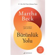 Bütünlük Yolu - Martha Beck