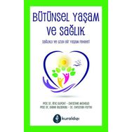 Bütünsel Yaşam ve Sağlık - Diane Bilodeau