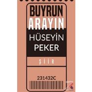 Buyrun Arayın - Hüseyin Peker