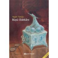 BÜYÜ DÜKKANI - YEŞİM TÜRKÖZ