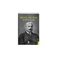 Büyü ve Din - Andrew Lang