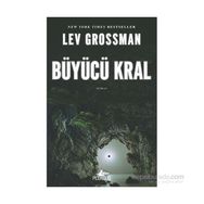 Büyücü Kral - Lev Grossman
