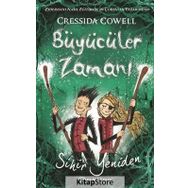 Büyücüler Zamanı - 2 Sihir Yeniden - Cressida Cowell