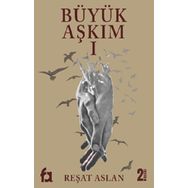 Büyük Aşkım 1 Reşat Aslan