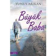 Büyük Baba - Yunus Arıkan