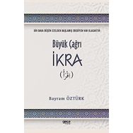 Büyük Çağrı İkra - Bayram Öztürk