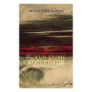 Büyük Deniz Köpürüyor İthaki Yayınları