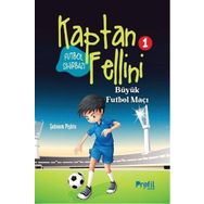 Büyük Futbol Maçı - Futbol Sihirbazı Kaptan Fellini 1 - Şebnem Pişkin