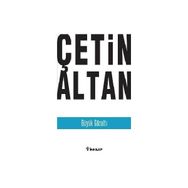 BÜYÜK GÖZALTI - ÇETİN ALTAN